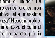 La caffeina come il Viagra