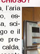 Perché è difficile riaprire il frigo dopo averlo chiuso?