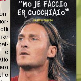 Libri: Francesco Totti "Mo je faccio er cucchiaio" - Mondadori