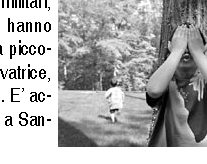 Gioca a nascondino, la mamma chiama i carabinieri