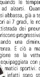 Affrontare l'inverno in totale sicurezza
