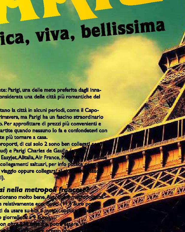Parigi: romantica, viva, bellissima