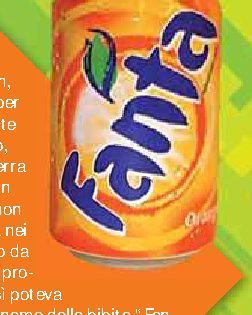 Com'è nata l'aranciata "Fanta"?
