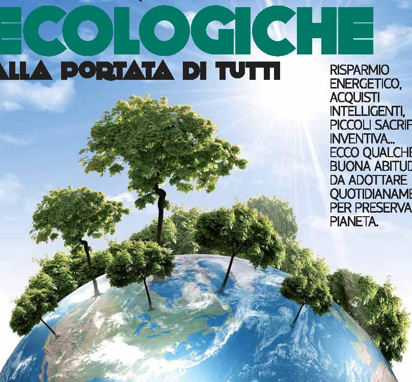 Semplici iniziative ecologiche alla portata di tutti