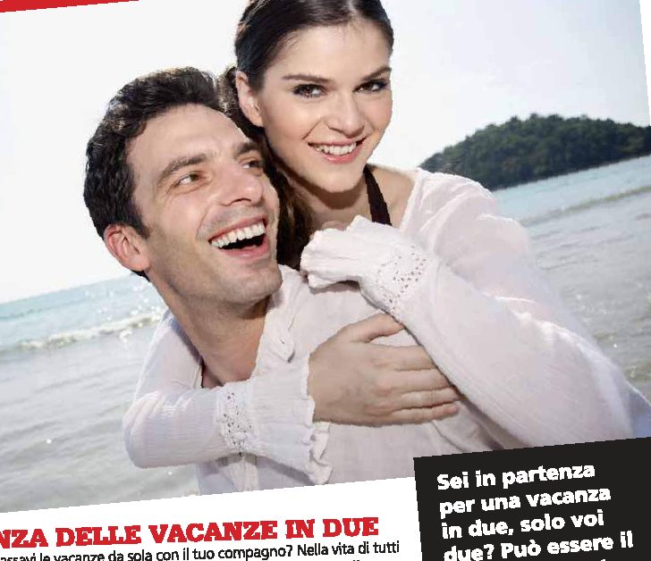 Vacanze in coppia riuscite!