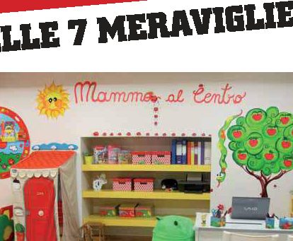 Mamme al centro: il baby-parking delle 7 meraviglie