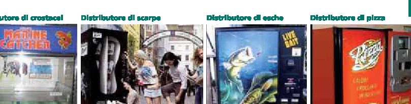Distributori automatici strani da tutto il mondo