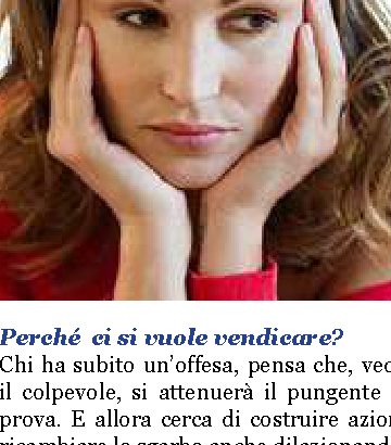 Qualcosa di meglio della vendetta