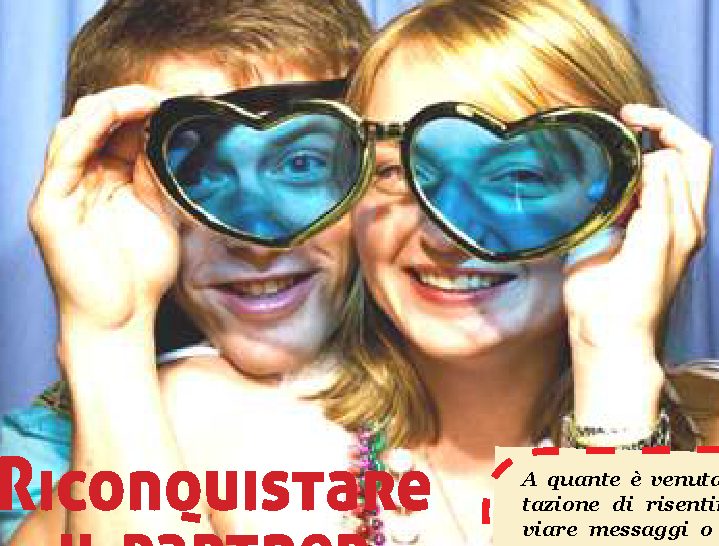 Riconquistare il partner senza apparire disperate