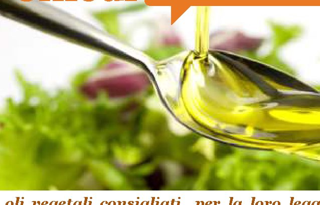 Gli oli vegetali consigliati per la loro leggerezza sono veramente meno grassi? In tal caso, dovremmo preferirli all'olio di oliva?