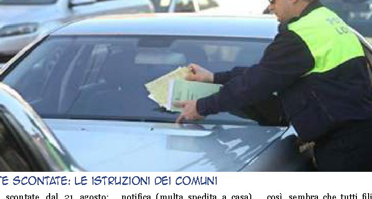 Multe scontate: le istruzioni dei Comuni