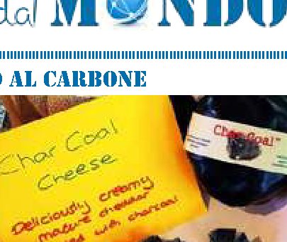 Squisito questo formaggio al carbone