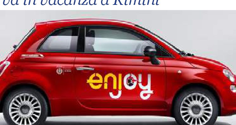 Enjoy, il car sharing per chi va in vacanza a Rimini
