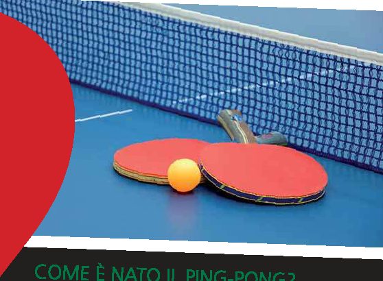 Come è nato il ping-pong?