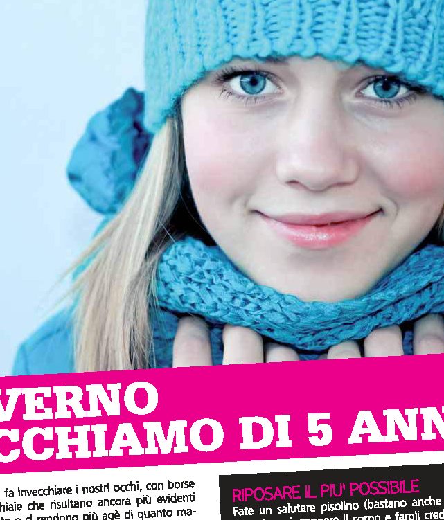 In inverno invecchiamo di 5 anni