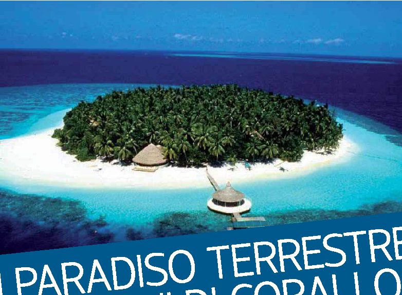 Un paradiso terrestre dai giardini di corallo!