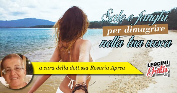Sale e fanghi per dimagrire nella tua vasca