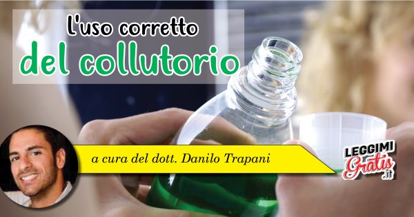 L'uso del colluttorio