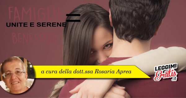 Famiglie unite e serene = BENESSERE