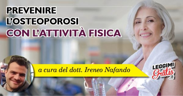 Prevenire l'osteoporosi con l'attività fisica