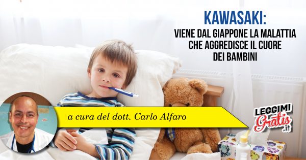 Kawasaki: viene dal Giappone la malattia che aggredisce il cuore dei bambini