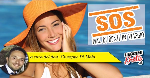 SOS Mal di denti in viaggio
