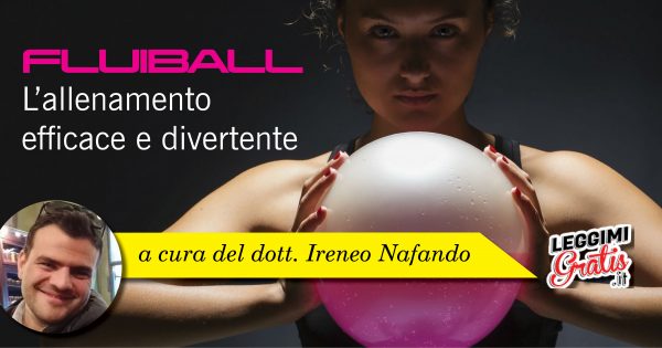 Fluiball: l'allenamento efficace e divertente