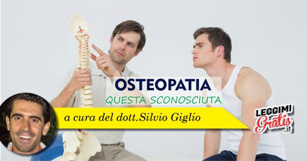 Osteopatia: questa sconosciuta