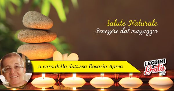 SALUTE NATURALE: Benessere dal massaggio