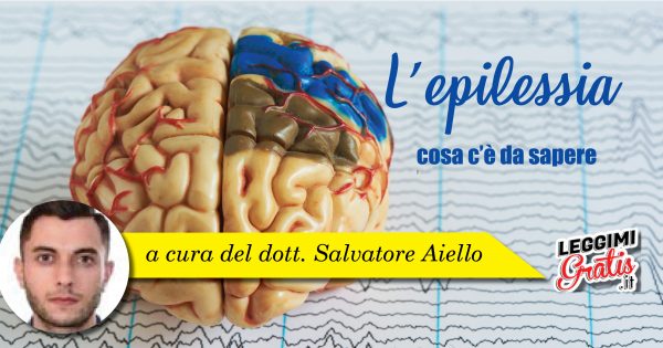 Epilessia, cosa c'è da sapere
