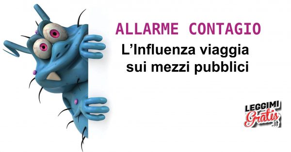 Allarme contagio L'Influenza viaggia sui mezzi pubblici