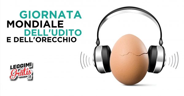 Giornata mondiale  dell'udito  e dell'orecchio