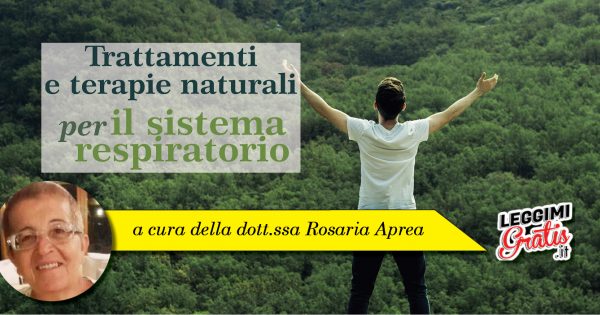 Trattamenti e terapie naturali per il sistema respiratorio