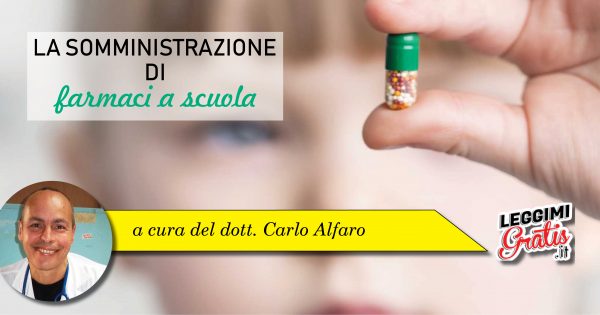 La somministrazione di farmaci a scuola