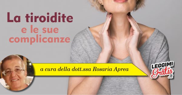 La tiroidite e le sue complicanze