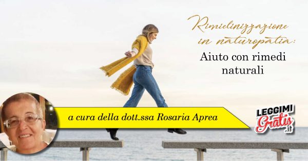 Rimielinizzazione in naturopatia:  Aiuto con rimedi naturali