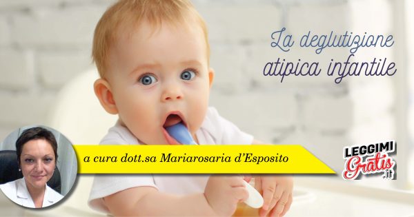 La deglutizione atipica infantile