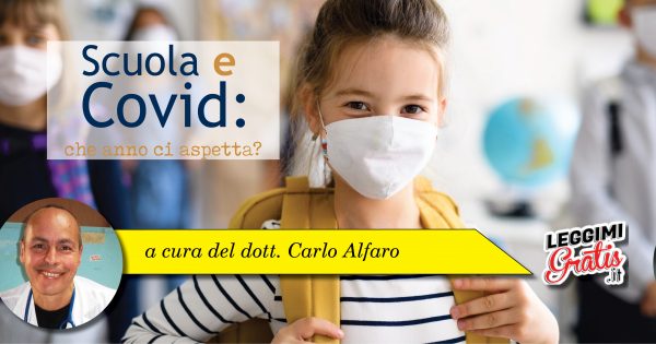 Scuola e Covid: che anno ci aspetta?