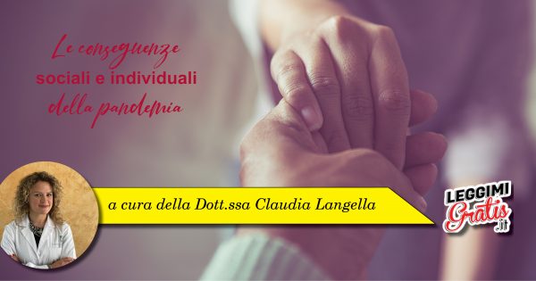 Le conseguenze sociali e individuali della pandemia