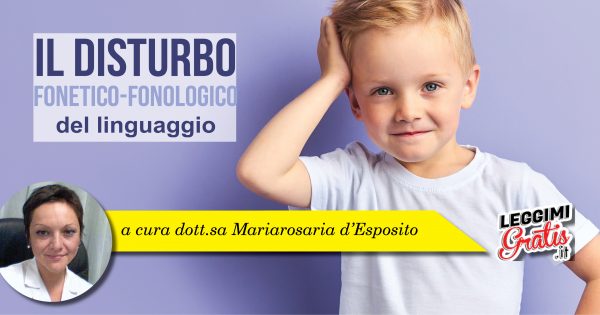 Il disturbo fonetico-fonologico  del linguaggio